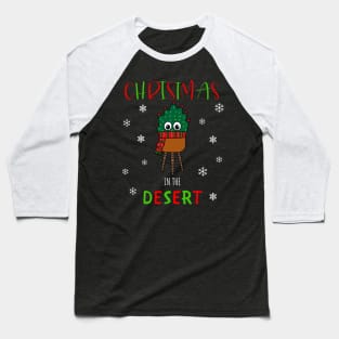 Christmas In The Desert - Christmas Cactus With Scarf Baseball T-Shirt